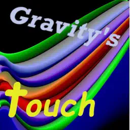 Gravitys Touch